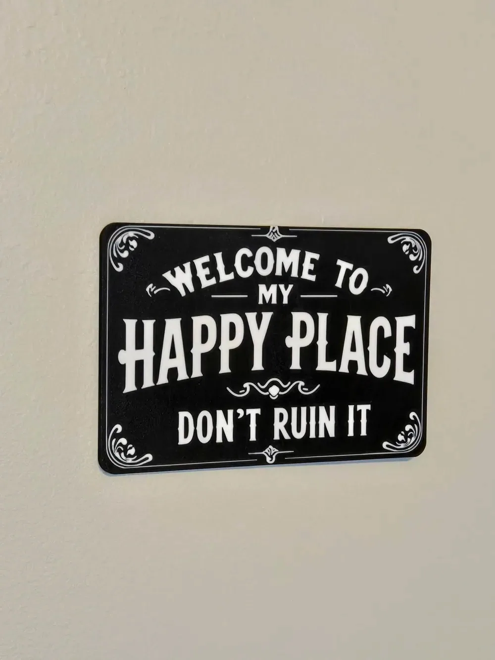 Bienvenido a My Happy Place ~ Signo divertido, vista 3